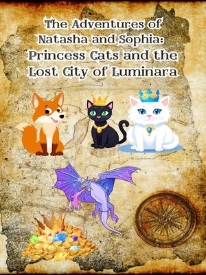 cover image of Princess Cats and the Lost City of Luminara